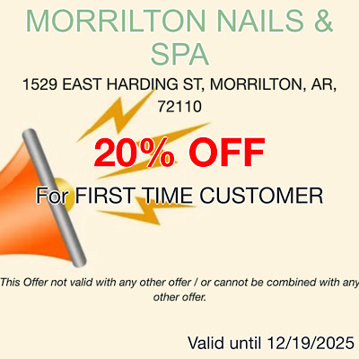 MORRILTON NAILS & SPA - bold("green("WE OFFER")") red("20%") bold("green("OFF FOR FIRST TIME.")")